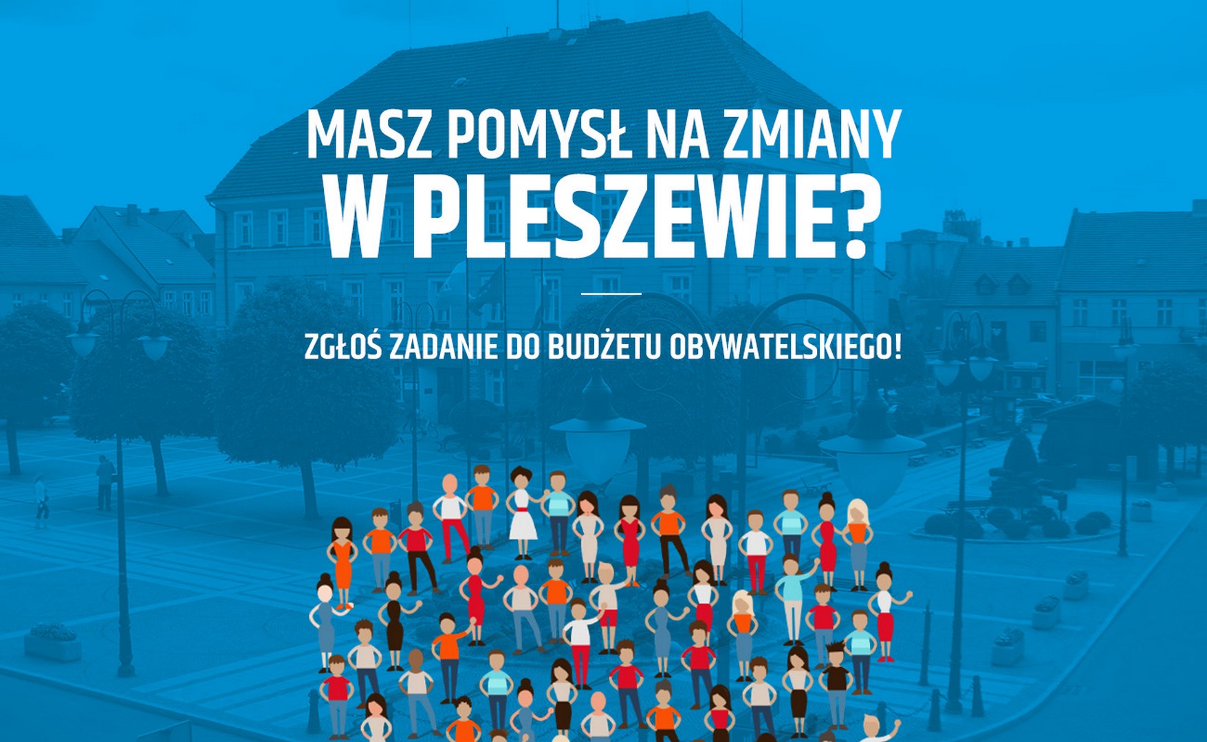 Zgłoś zadanie do Budżetu Obywatelskiego