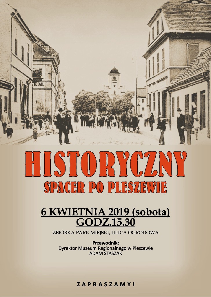 Sobota: Historyczny spacer po Pleszewie